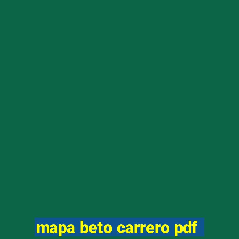 mapa beto carrero pdf